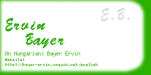 ervin bayer business card